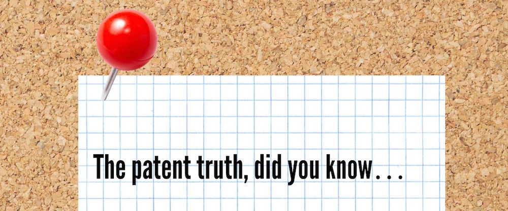 the-patent-truth-did-you-know-crop